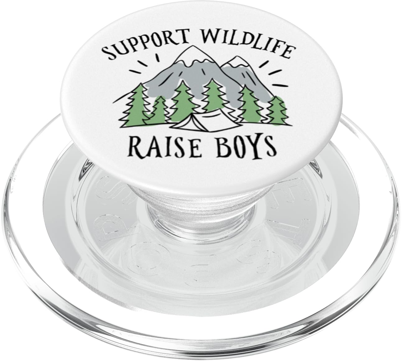 Boy Mom Support Wildlife Raise Boys Outdoor Mountain Mama PopSockets PopGrip: Swappable Grip for Phones & Tablets PopSockets PopGrip for MagSafe